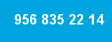 956 835 22 14 956 835 22 14